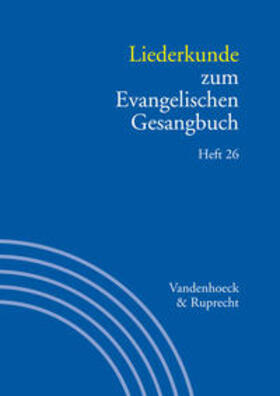 Evang / Alpermann / Marti | Hdb /Liederk. zum Ev. Gesangbuch Heft 26 | Buch | 978-3-525-50009-5 | sack.de
