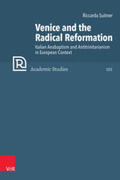 Suitner |  Venice and the Radical Reformation | Buch |  Sack Fachmedien