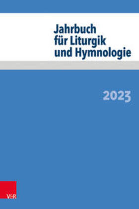 Neijenhuis / Wissemann-Garbe / Deeg |  Jahrbuch für Liturgik und Hymnologie 62 | Buch |  Sack Fachmedien