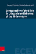 Pietkiewicz / Rutkowska |  Contextuality of the Bible in Lithuania until the end of the 18th century | Buch |  Sack Fachmedien