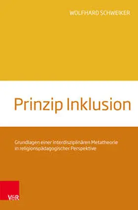 Schweiker |  Prinzip Inklusion | Buch |  Sack Fachmedien