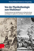 Stengel / Ruhland |  Von der Physikotheologie zum Vitalismus? | Buch |  Sack Fachmedien