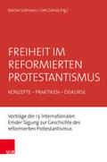 Sallmann / Zahnd |  Freiheit im reformierten Protestantismus | Buch |  Sack Fachmedien