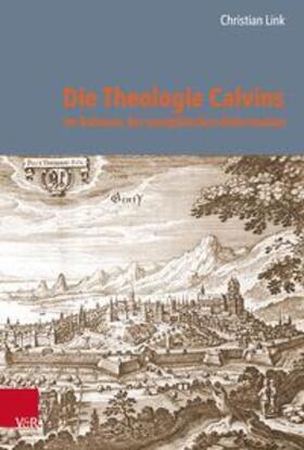 Link | Link, C: Theologie Calvins im Rahmen der europäischen Reform | Buch | 978-3-525-50183-2 | sack.de