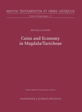 Callegher / Ebner / Küchler |  Coins and Economy in Magdala/Taricheae | Buch |  Sack Fachmedien