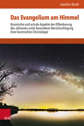 Barth |  Das Evangelium am Himmel | Buch |  Sack Fachmedien