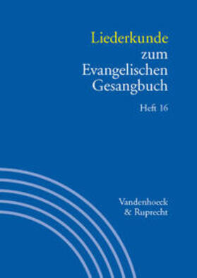 Herbst / Seibt / Alpermann | Liederkunde zum Evangelischen Gesangbuch. Heft 16 | Buch | 978-3-525-50302-7 | sack.de