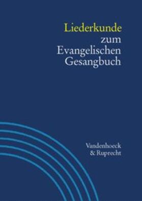 Hahn / Henkys |  Liederkunde zum Evangelischen Gesangbuch | Buch |  Sack Fachmedien
