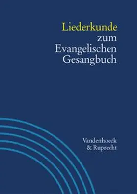 Hahn / Henkys |  Liederkunde zum Evangelischen Gesangbuch | Buch |  Sack Fachmedien