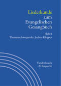 Henkys / Hahn |  Liederkunde zum Evangelischen Gesangbuch. Heft 8 | Buch |  Sack Fachmedien