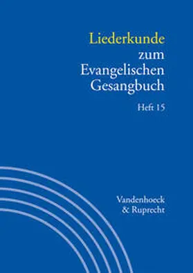 Herbst / Seibt / Alpermann |  Liederkunde zum Evangelischen Gesangbuch Heft 15 | Buch |  Sack Fachmedien