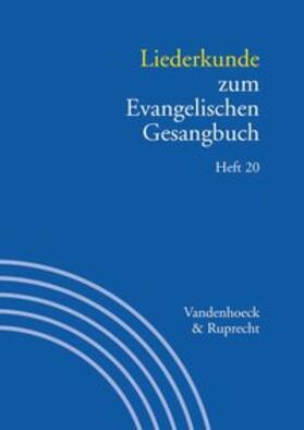 Dolezalová / Seibt / Evang |  Liederkunde zum Evangelischen Gesangbuch. Heft 20 | Buch |  Sack Fachmedien