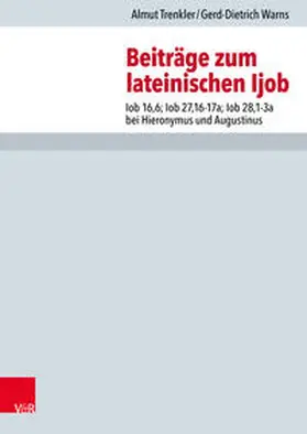 Trenkler / Warns |  Beiträge zum lateinischen Ijob | Buch |  Sack Fachmedien