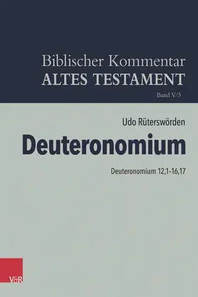 Rüterswörden |  Deuteronomium (Dtn 12,1-16,17) | Buch |  Sack Fachmedien