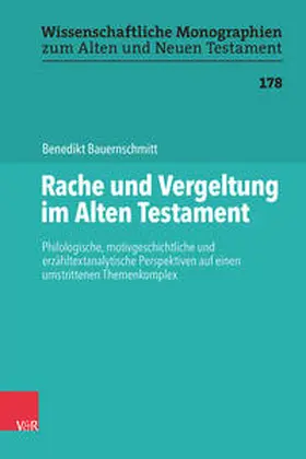 Bauernschmitt / du Toit / Leuenberger |  Rache und Vergeltung im Alten Testament | Buch |  Sack Fachmedien