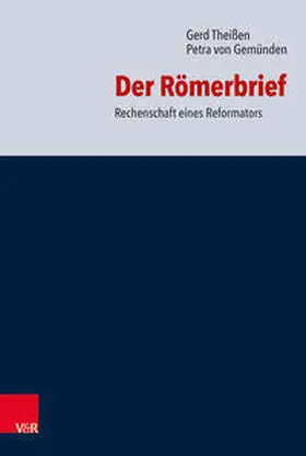 Theißen / von Gemünden | Der Römerbrief | Buch | 978-3-525-51013-1 | sack.de