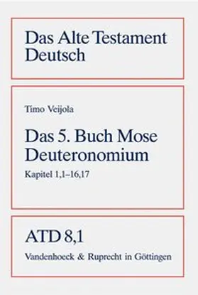 Veijola |  Das fünfte Buch Mose. Deuteronomium | Buch |  Sack Fachmedien