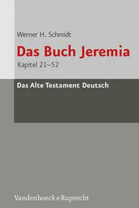 Schmidt | Das Buch Jeremia | Buch | 978-3-525-51206-7 | sack.de
