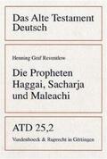 Reventlow |  Die Propheten Haggai, Sacharja und Maleachi | Buch |  Sack Fachmedien
