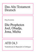 Jeremias |  Die Propheten Joel, Obadja, Jona, Micha | Buch |  Sack Fachmedien
