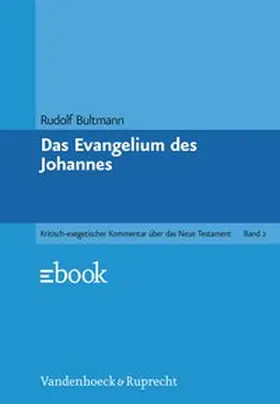 Bultmann |  Das Evangelium des Johannes | Buch |  Sack Fachmedien