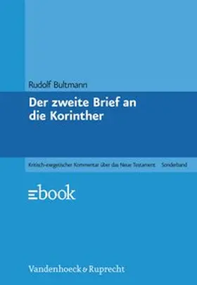 Bultmann |  Der zweite Brief an die Korinther | Buch |  Sack Fachmedien