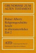 Albertz |  Alte Testament Dt. Erg. Grundr. 8/2 | Buch |  Sack Fachmedien