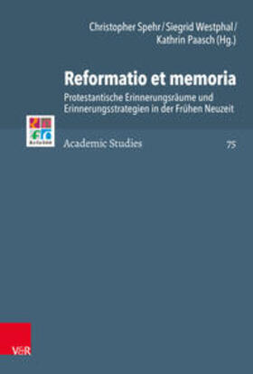 Spehr / Westphal / Paasch |  Reformatio et memoria | Buch |  Sack Fachmedien
