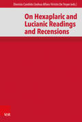 Candido / Alfaro / Troyer |  On Hexaplaric and Lucianic Readings and Recensions | Buch |  Sack Fachmedien