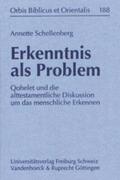 Schellenberg |  Erkenntnis als Problem | Buch |  Sack Fachmedien