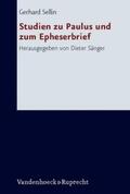 Sellin / Sänger |  Studien zu Paulus und zum Epheserbrief | Buch |  Sack Fachmedien