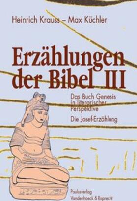 Krauss / Küchler |  Erzählungen der Bibel III | Buch |  Sack Fachmedien