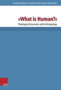 Becker / Dietrich / Holm |  What is Human? | Buch |  Sack Fachmedien