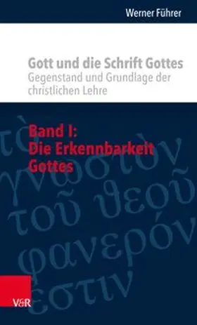 Führer | Gott und die Schrift Gottes | Buch | 978-3-525-53128-0 | www.sack.de