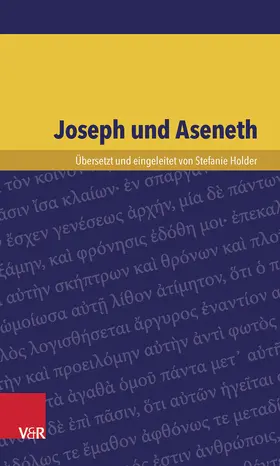 Holder | Joseph und Aseneth | Buch | 978-3-525-53467-0 | www.sack.de