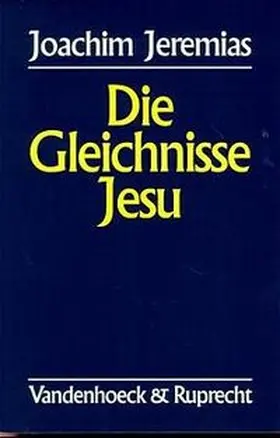 Jeremias |  Die Gleichnisse Jesu | Buch |  Sack Fachmedien