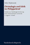 Wojtkowiak |  Christologie und Ethik im Philipperbrief | Buch |  Sack Fachmedien