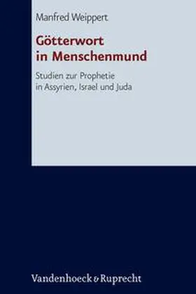 Weippert |  Götterwort in Menschenmund | Buch |  Sack Fachmedien