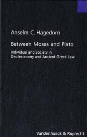 Hagedorn |  Between Moses and Plato | Buch |  Sack Fachmedien