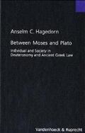 Hagedorn |  Between Moses and Plato | Buch |  Sack Fachmedien