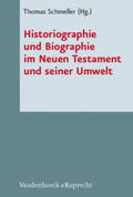 Schmeller |  Historiographie und Biographie im Neuen Testament und seiner Umwelt | Buch |  Sack Fachmedien