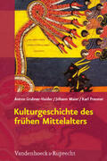 Grabner-Haider / Maier / Prenner |  Kulturgeschichte des frühen Mittelalters | Buch |  Sack Fachmedien