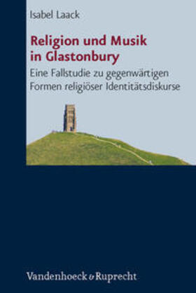Laack |  Religion und Musik in Glastonbury | Buch |  Sack Fachmedien