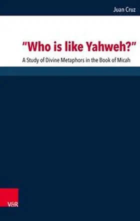 Cruz |  “Who is like Yahweh?” | Buch |  Sack Fachmedien