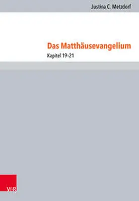 Metzdorf |  Das Matthäusevangelium | Buch |  Sack Fachmedien