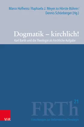 Hofheinz / Meyer zu Hörste-Bührer / Schönberger |  Dogmatik - kirchlich! | Buch |  Sack Fachmedien