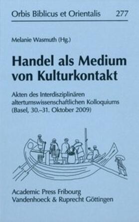 Wasmuth | Handel als Medium von Kulturkontakt | Buch | 978-3-525-54401-3 | sack.de