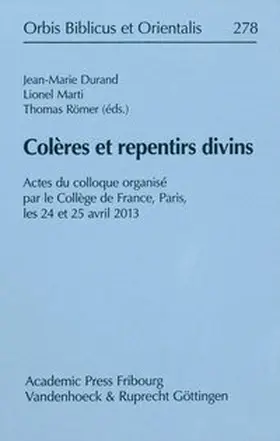 Durand / Römer / Marti |  Colères et repentirs divins | Buch |  Sack Fachmedien