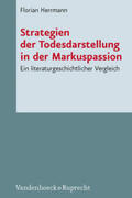 Herrmann |  Strategien der Todesdarstellung in der Markuspassion | Buch |  Sack Fachmedien