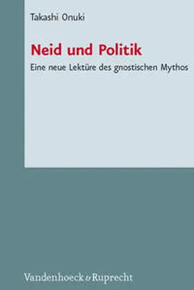 Onuki |  Neid und Politik | Buch |  Sack Fachmedien